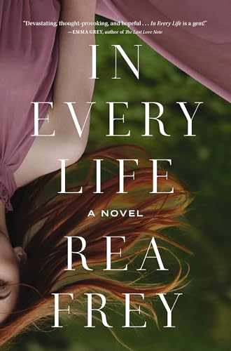 Rea Frey - In Every Life - Paperback image 1
