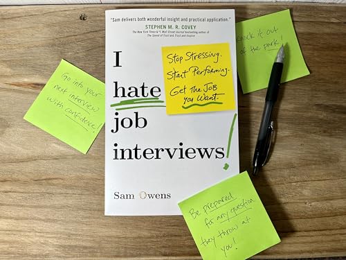Sam Owens - I Hate Job Interviews : Stop Stressing. Start Performing. image 2