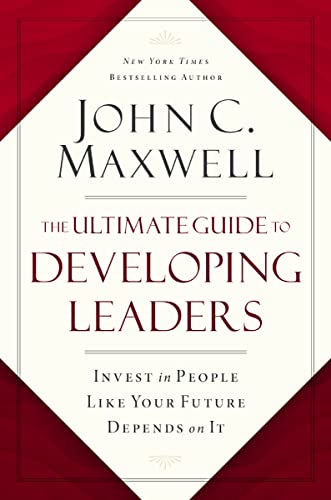 John C. Maxwell - Ultimate Guide to Developing Leaders : Invest in Peo image 1
