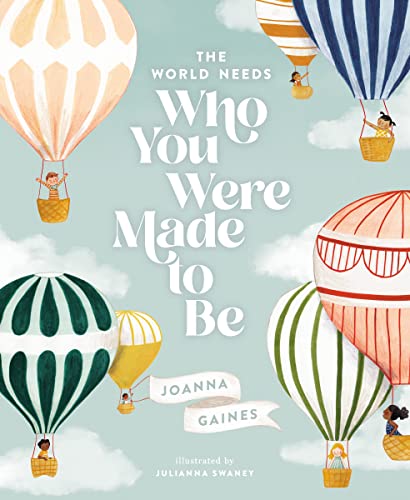 Joanna Gaines - World Needs Who You Were Made to Be - Hardback image 1