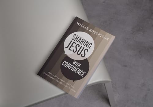 Willie Robertson - Sharing Jesus with Confidence : How to Be a Gospele image 3
