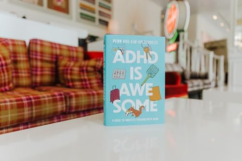 Edward MD Hallowell - ADHD is Awesome : A Guide To (Mostly) Thriving W image 8