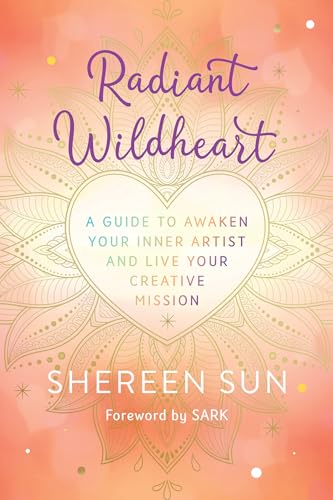 Shereen Choudhury - Radiant Wildheart : A Guide to Awaken Your Inner A image 1