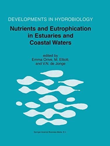 Nutrients and Eutrophication in Estuaries and Coastal Waters