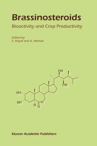 Brassinosteroids : Bioactivity and Crop Productivity