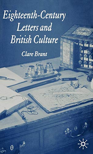 Eighteenth-Century Letters and British Culture