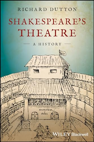 Shakespeare's Theatre: A History