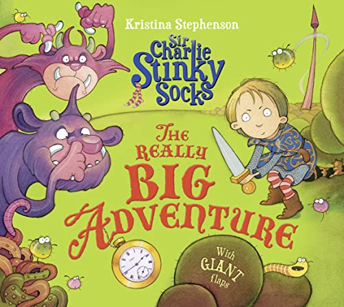 Kristina Stephenson - Sir Charlie Stinky Socks: The Really Big Adventu image 1