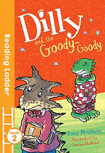 Tony Bradman - Dilly and the Goody-Goody - Paperback image 1