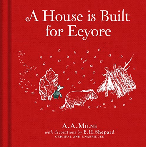 A.A. Milne - Winnie-the-Pooh: A House is Built for Eeyore - Hardback image 1