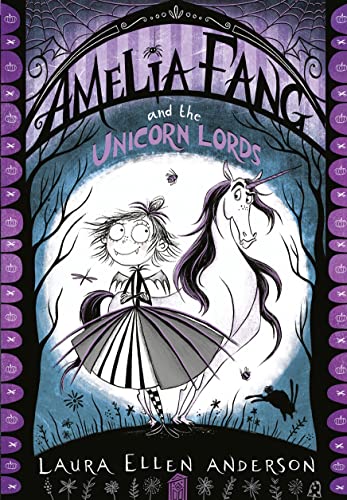 Laura Ellen Anderson - Amelia Fang and the Unicorn Lords : 2 - Paperba image 1