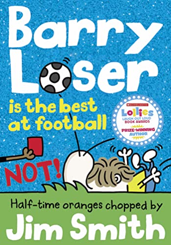 Jim Smith - Barry Loser is the best at football NOT! : 10 - Paperback image 1