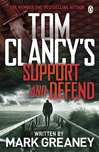Mark Greaney - Tom Clancy's Support and Defend - Paperback image 1