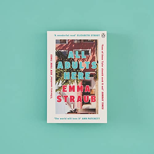 Emma Straub - All Adults Here : A funny, uplifting and big-hearted nov image 3