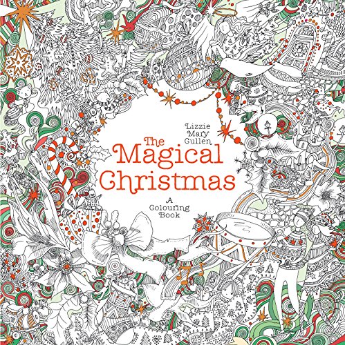 Lizzie Mary Cullen - Magical Christmas : A Colouring Book - Paperback image 1