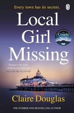 Claire Douglas - Local Girl Missing - Paperback image 1