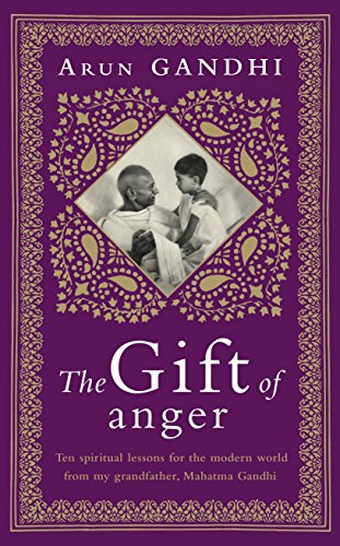 Arun Gandhi - Gift of Anger : The Sunday Times Bestseller - Paperback image 1