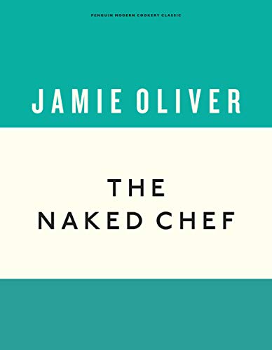 Jamie Oliver - Naked Chef - Hardback image 1