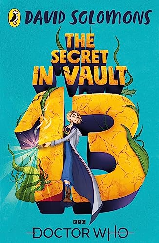 David Solomons - Doctor Who: The Secret in Vault 13 - Paperback image 1