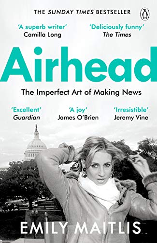 Emily Maitlis - Airhead : The Imperfect Art of Making News - Paperback image 1
