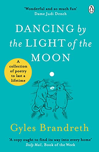 Gyles Brandreth - Dancing By The Light of The Moon : Over 250 poems to image 1