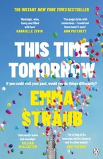 Emma Straub - This Time Tomorrow : The tender and witty new novel from image 1