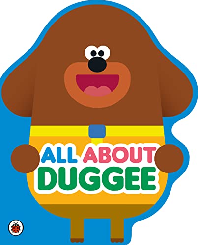Hey Duggee - : All About Duggee : A Duggee-Shaped Board Book - Hardbac image 2