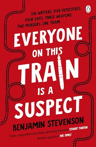 Benjamin Stevenson - Everyone On This Train Is A Suspect - Paperback image 1