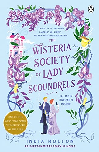 India Holton - Wisteria Society of Lady Scoundrels : Bridgerton meets image 1