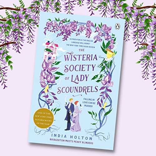 India Holton - Wisteria Society of Lady Scoundrels : Bridgerton meets image 2