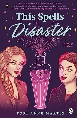Tori Anne Martin - This Spells Disaster : The spellbinding sapphic rom image 1