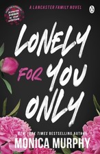 Monica Murphy - Lonely For You Only - Paperback image 1