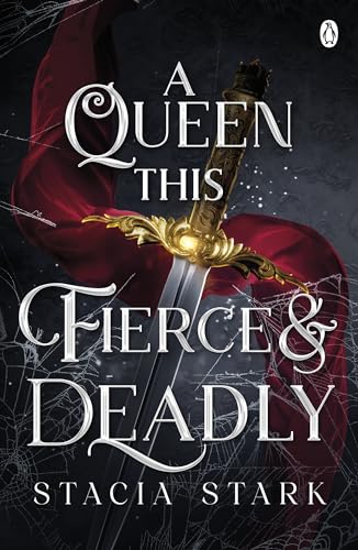 Stacia Stark - A Queen This Fierce and Deadly : (Kingdom of Lies, book image 1