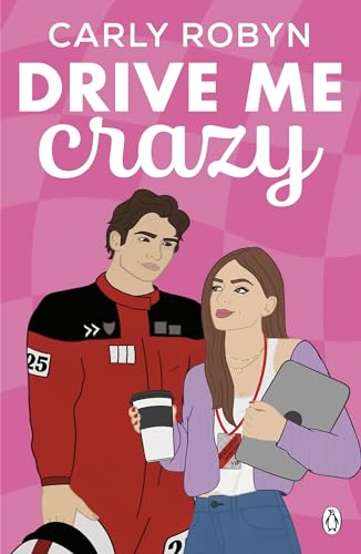 Carly Robyn - Drive Me Crazy - Paperback image 1