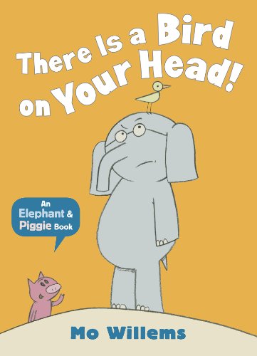 Mo Willems - re Is a Bird on Your Head! - Paperback image 1