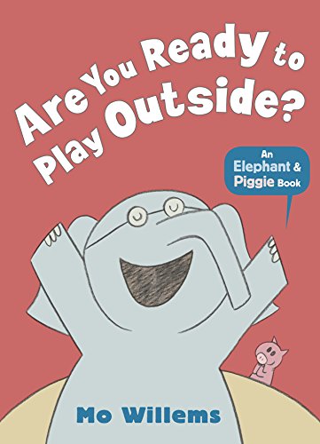 Mo Willems - Are You Ready to Play Outside? - Paperback image 1