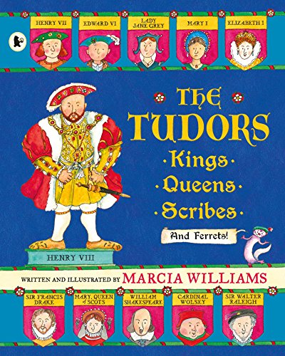Marcia Williams - Tudors: Kings, Queens, Scribes and Ferrets! - Paperb image 1