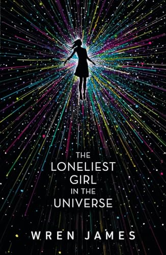 Lauren James - Loneliest Girl in the Universe - Paperback image 1