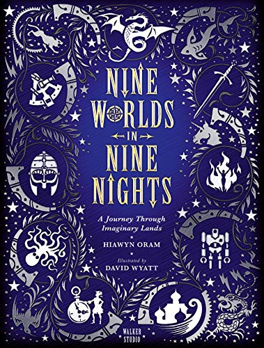 Hiawyn Oram - Nine Worlds in Nine Nights: A Journey Through Imaginary image 1