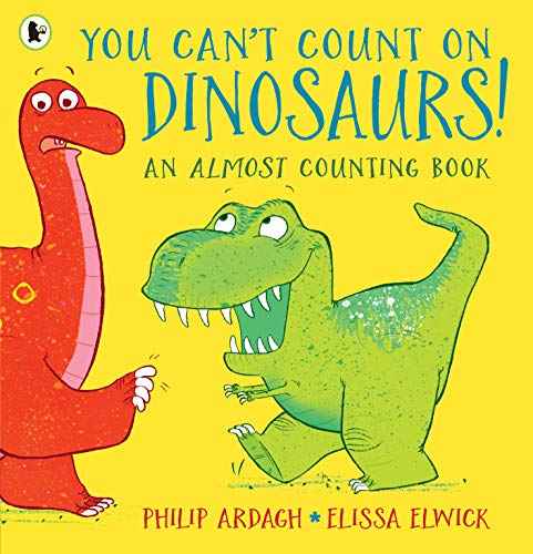 Philip Ardagh - You Can't Count on Dinosaurs: An Almost Counting B image 1