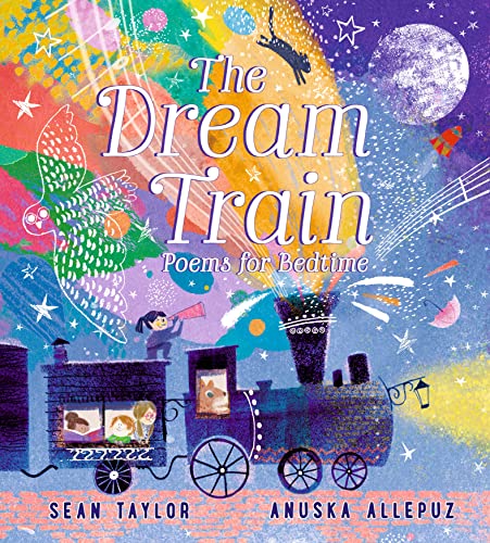 Sean Taylor - Dream Train: Poems for Bedtime - Hardback image 1