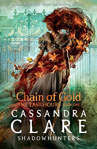 Cassandra Clare - Last Hours: Chain of Gold - Paperback image 1