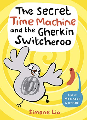 Simone Lia - Secret Time Machine and the Gherkin Switcheroo - Paperbac image 1