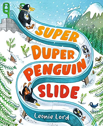 Leonie Lord - Super Duper Penguin Slide - Hardback image 1
