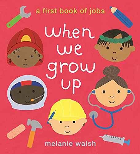 Melanie Walsh - When We Grow Up: A First Book of Jobs - Paperback image 1