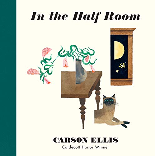 Carson Ellis - In the Half Room - Hardback image 1