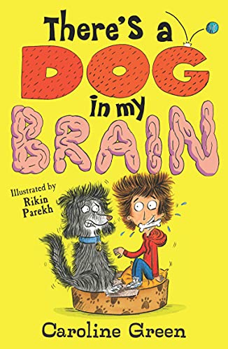 Caroline Green - re's a Dog in My Brain! - Paperback image 1