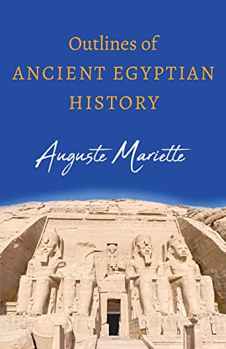 Outlines of Ancient Egyptian History