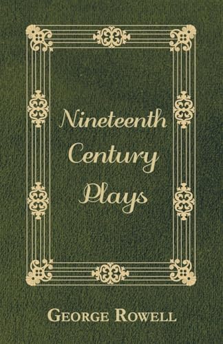 Nineteenth Century Plays