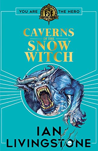 Ian Livingstone - Fighting Fantasy: The Caverns of the Snow Witch - Pa image 1